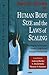 Human Body Size and the Laws of Scaling: Physiological, Performance, Growth, Longevity and Ecological Ramifications