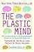 The Plastic Mind: New science reveals our extraordinary potential to transform ourselves