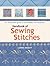 Handbook of Sewing Stitches by Lorna Knight