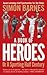 Book of Heroes, Or, a Sporting Half-Century