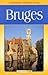 Bruges by Christopher Turner