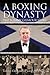 A Boxing Dynasty: The Tommy Gilmour Story