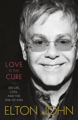 Love is the Cure: On Life, Loss and the End of AIDS