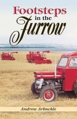 Footsteps in the Furrow (Old Pond Books)