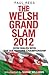 The Welsh Grand Slam 2012 H...