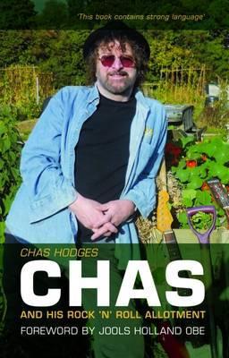 Chas and His Rock 'n' Roll Allotment (Hardcover)