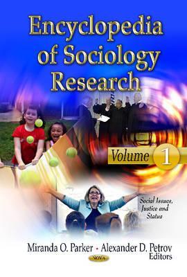 Encyclopedia of Sociology Research (Social Issues, Justice and Status)