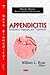 Appendicitis: Symptoms, Diagnosis, and Treatments (Digestive Diseases Research and Clinical Developments)