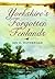 Yorkshire's Forgotten Fenlands by Ian D. Rotherham
