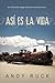 Asi es la Vida