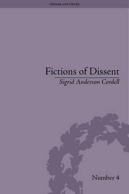 Fictions of Dissent (Gender and Genre)