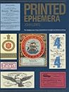 Printed Ephemera: The Changing Uses of Type and Letterforms in English and American Printing