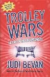 Trolley Wars: The...
