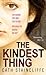 The Kindest Thing