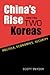 China's Rise and the Two Koreas by Scott A. Snyder