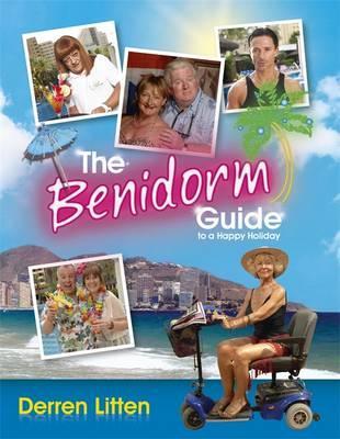 Benidorm Guide to a Happy Holiday
