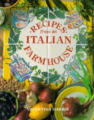 Recipes from an Italian Farmhouse (Paperback)