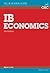 IB Economics Higher Level (OSC IB Revision Guides for the International Baccalaureate Diploma)