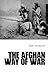 The Afghan Way of War by Rob       Johnson