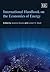 International Handbook on the Economics of Energy