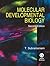 Molecular Developmental Biology