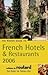 The Rough Guide to French Hotels and Restaurants 2006 (Rough Guide Travel Guides)