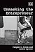 Unmasking the Entrepreneur by Campbell Jones