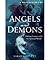 Brief History of Angels and Demons