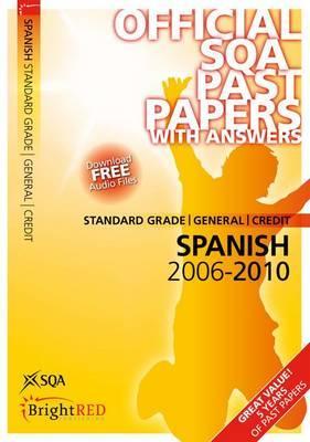 Spanish Standard Grade (G/C) SQA Past Papers 2010