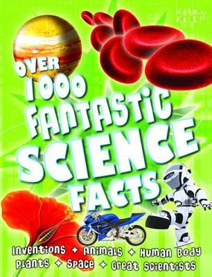 Over 1000 Fantastic Science Facts (Paperback)
