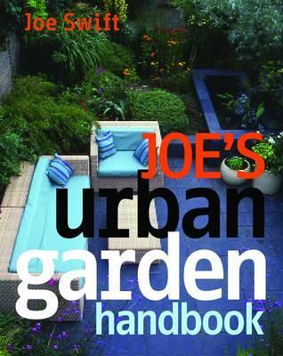 Joe's Urban Garden Handbook (Paperback)