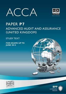 ACCA P7 Advanced Audit and Assurance (UK): Study Text