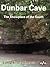 Dunbar Cave - The Showplace of the South by Larry E. Matthews