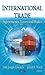 International Trade: Agreements, Laws and Rules (Trade Issues, Policies and Laws)