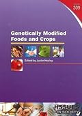 Genetically Modified Foods and Crops