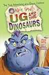 Ug and the Dinosaurs