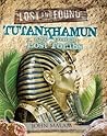 Tutankhamun and Other Lost Tombs
