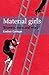 MATERIAL GIRLS: Women, Men ...