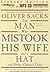 The Man Who Mistook His Wif...