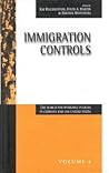 Immigration Controls: The Search for Workable Policies in Germany and the United States (Migration & Refugees, 4)