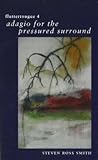 Fluttertongue 4: Adagio for the Pressured Surround