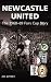 Newcastle United: The 1968-69 Fairs Cup Story