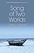 Song of Two Worlds by Alan Lightman