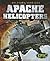 Apache Helicopters (Military Vehicles)