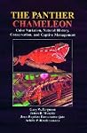 The Panther Chameleon: Color Variation, Natural History, Conservation, and Captive Management