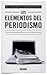 Los elementos del periodismo