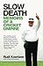 Slow Death: Memoirs of a Cricket Umpire