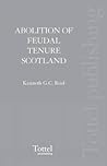 The Abolition of Feudal Tenure in Scotland