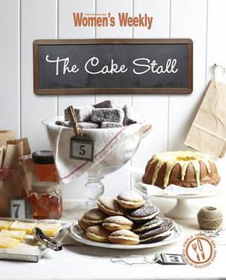 Cake Stall (Australian Womens Weekly)