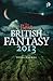The Best British Fantasy 2013 by Steve Haynes
